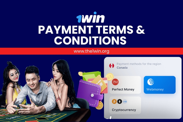 Payment Terms & Conditions | 1win