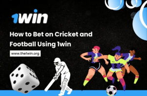 Read more about the article How to Bet on Cricket and Football Using 1win