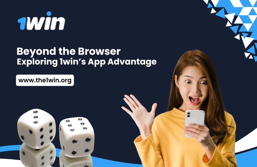 Read more about the article Beyond the Browser: Exploring 1win’s App Advantage